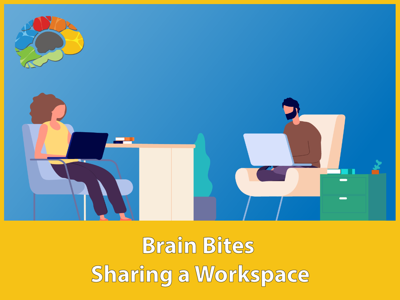 Brain Bites - Sharing a Workspace